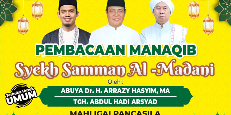 Malam Ini Manaqib Syekh Samman di Mahligai Pancasila